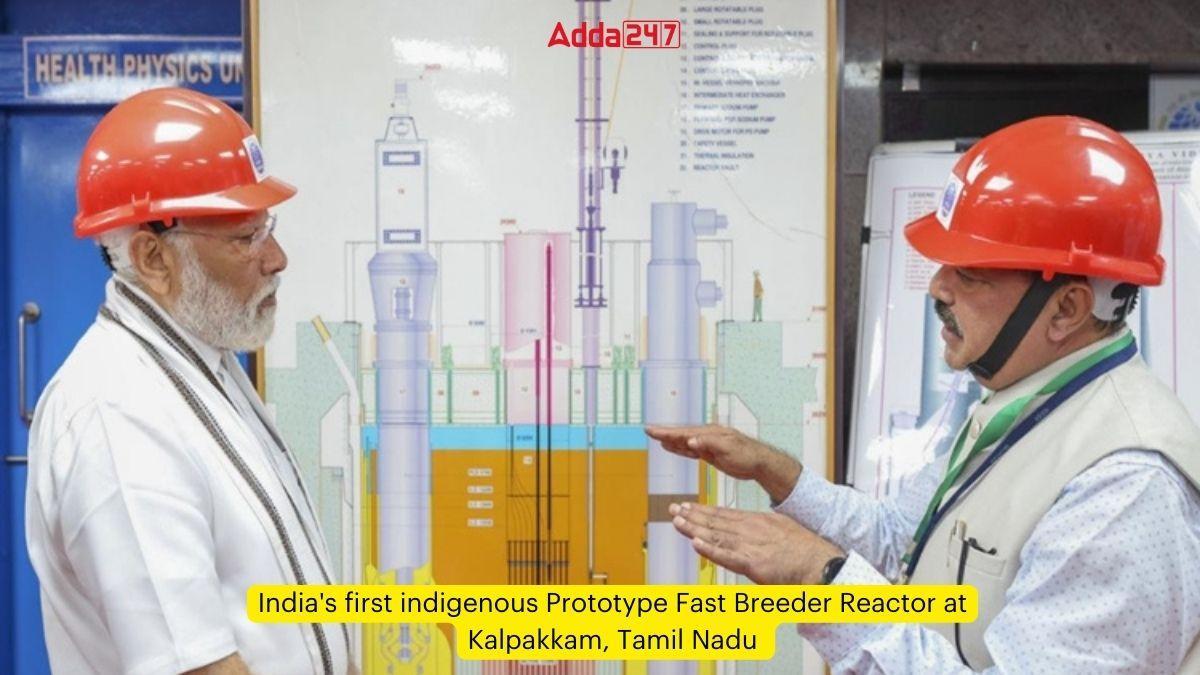 India's first indigenous Prototype Fast Breeder Reactor at Kalpakkam, Tamil Nadu_60.1