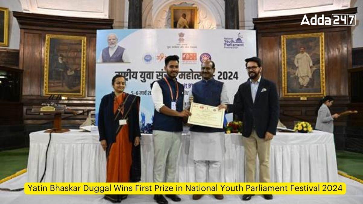 Yatin Bhaskar Duggal Wins First Prize in National Youth Parliament Festival 2024_60.1