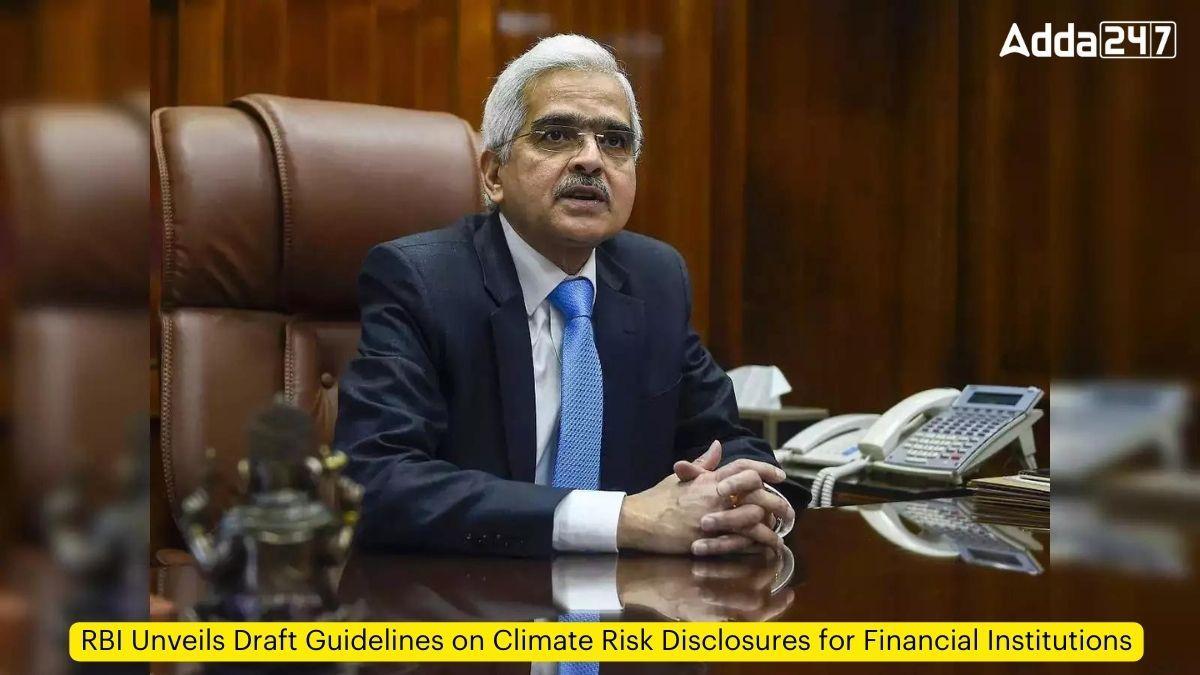RBI Unveils Draft Guidelines on Climate Risk Disclosures for Financial Institutions_60.1