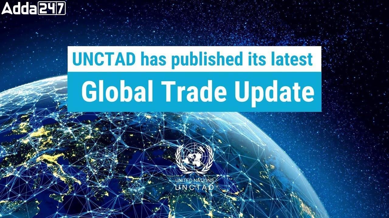 Global Trade Overview 2023 and 2024 Outlook: UNCTAD Report_70.1
