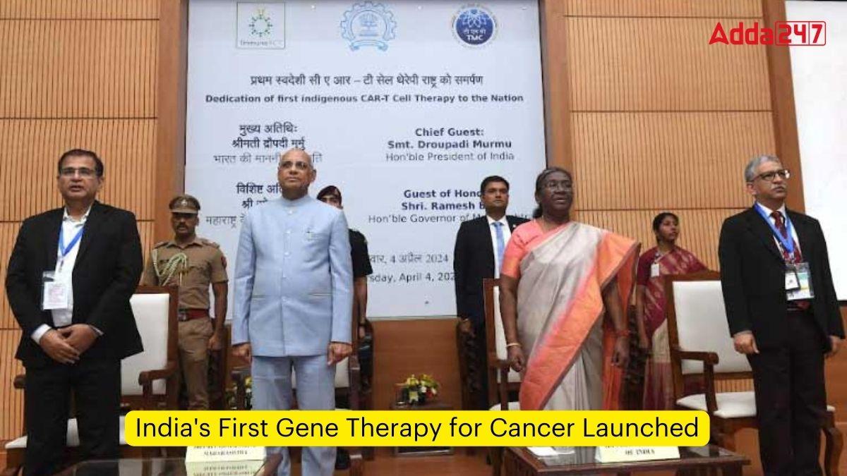 India's First Gene Therapy for Cancer Launched