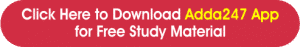 Click here to download Adda 247 App for Free Study Material (1)