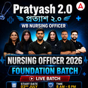Pratyash 2.0 -WB NURSING OFFICER | Foundation Batch | Online Live Classes by Adda 247