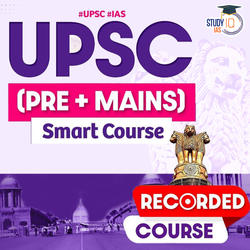 UPSC IAS (Pre + Mains) Smart Course