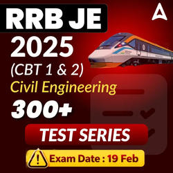 RRB JE Civil Engineering CBT 1 & CBT 2 Mock Test 2025
