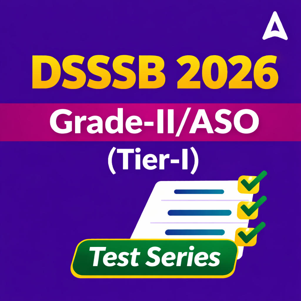 DSSSB Grade-II/ASO 2026 Mock Test