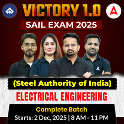 Victory – Steel Authority of India (SAIL) | Electrical Engineering | Complete Live Batch | Online Live Classes by Adda 247