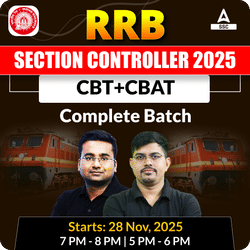 RRB Section Controller 2025 CBT+CBAT Complete Batch with Ebook for 2025-26 | Hinglish | Online Live Classes By Adda247