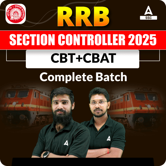RRB Section Controller 2025 CBT+CBAT Complete Batch with Ebook for 2025-26 | Hinglish | Online Recorded Classes By Adda247