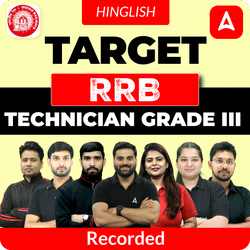 Target RRB Technician Grade III Complete Batch with Test Series and Ebook for 2025  | Hinglish | Online Recorded Classes by Adda 247