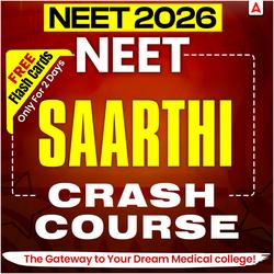 NEET Crash Course 2026 (Saarthi Batch)