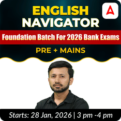 English Navigator | Foundation Batch for 2026 Bank Exams | Pre + Mains | Online Live Classes by Adda 247
