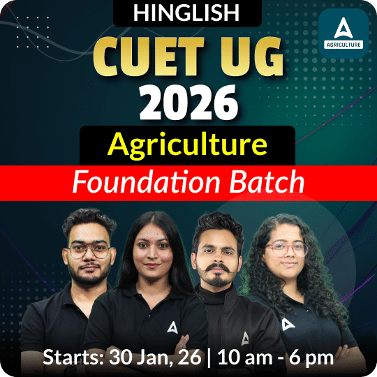 CUET UG AGRICULTURE 2026 Foundation Batch  | Hinglish | Online Live by Adda247