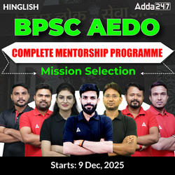 BPSC AEDO Complete Mentorship Programme | Mission Selection by Adda247