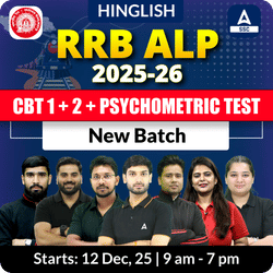 RRB ALP (CBT 1 + 2 + Psychometric Test) 2025-26 New Batch with Test Series and Ebook | Hinglish | Online Live Classes By Adda247