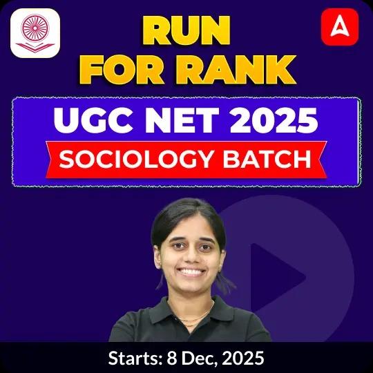 RUN FOR RANK I UGC NET 2025 SOCIOLOGY BATCH | LIVE CLASSES BY ADDA 247