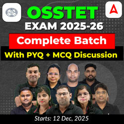 OSSTET EXAM 2025-26 Complete Batch with PYQ + MCQ Discussion | Online Live Classes By Adda247