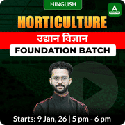 Horticulture Foundation Batch for IBPS AFO, MSc Entrance, IFFCO, CUET, State PCS, UPSSSC TA, ADO, etc. | Hinglish | Online Live Classes from Adda247