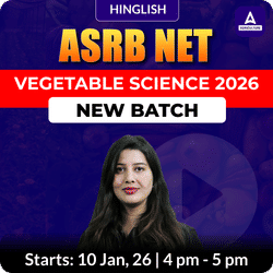 ASRB NET Vegetable Science 2026 New Batch | Online Live Classes by Adda 247