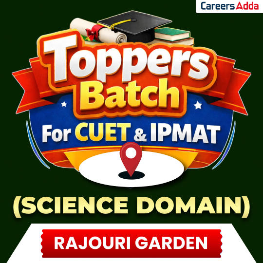 CUET UG Coaching in Rajouri Garden Delhi | Careers Adda Offline Classes_3.1