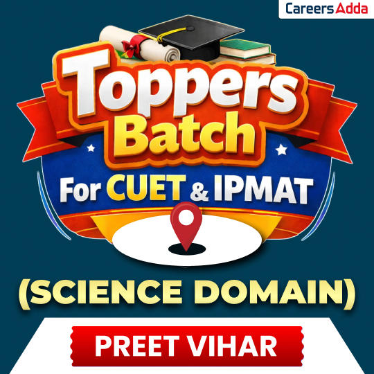 Best CUET UG Coaching in Preet Vihar | Careers Adda Delhi_3.1