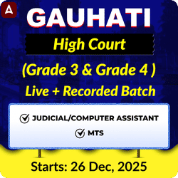 Gauhati High Court 2026 | Grade 3 & 4 | Judicial/Computer Assistant | MTS | Online Live Classes by Adda 247