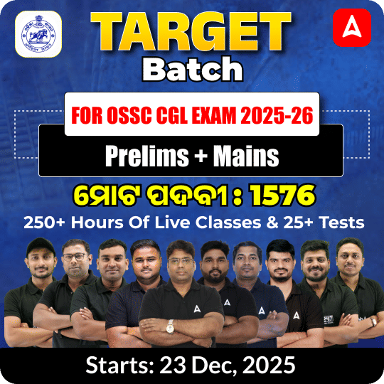 OSSC CGL Prelims+ Mains Foundation | Online Live Classes by Adda 247