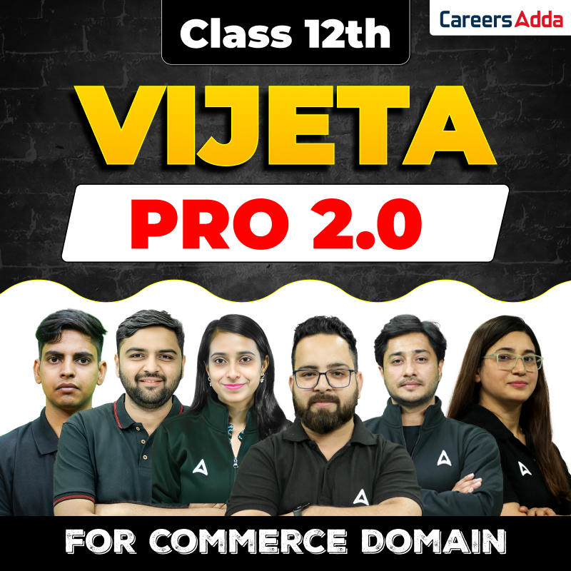 Vijeta Pro 2.0 Class 12th Boards Commerce Batch (Live Classes)
