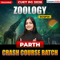 CUET PG ZOOLOGY 2026 | PARTH CRASH COURSE BATCH (Recorded) | Online Coaching By Careers Adda