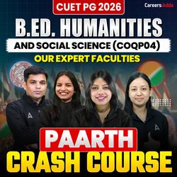CUET PG B.ED : Humanities and Social Science (COQP04) 2026 | PARTH CRASH COURSE BATCH | Online Live Coaching by Careers ADDA