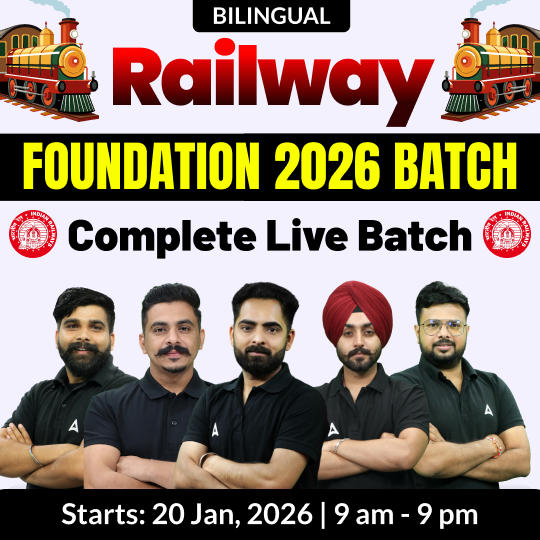 Railway Foundation 2026 batch Complete Live Batch |Bilingual | Online Live Classes by Adda 247