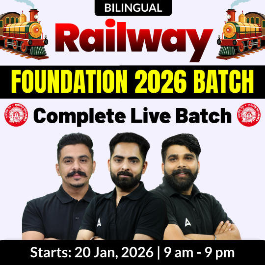 Railway Foundation 2026 batch Complete Live Batch |Bilingual | Online Live Classes by Adda 247