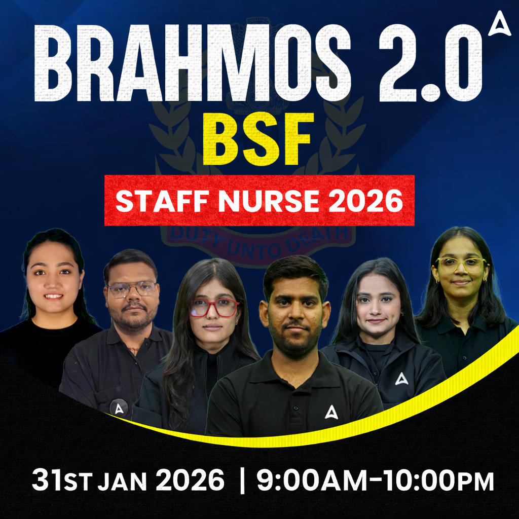 BRAHMOS BSF STAFF NURSE 2026 | LIVE + RECORDED BATCH ADDA247
