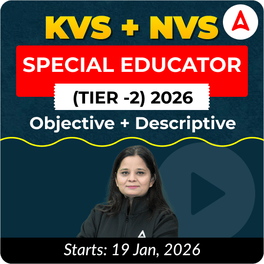 KVS + NVS | Selection Batch | Special Educator PGT (Tier -2) 2026 | Online Live + Recorded Classes by Adda247