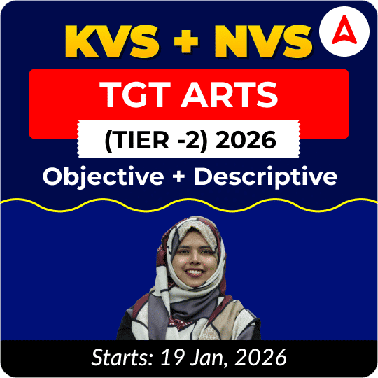 KVS + NVS | Selection Batch | Arts TGT (Tier -2) 2026 | Online Live + Recorded Classes by Adda247