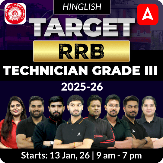 Target RRB Technician Grade III Complete Batch with Test Series and Ebook for 2025  | Hinglish | Online Live Classes by Adda 247