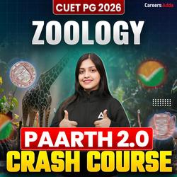 CUET PG ZOOLOGY 2026 | PARTH 2.0 CRASH COURSE BATCH | Online Coaching By Careers Adda