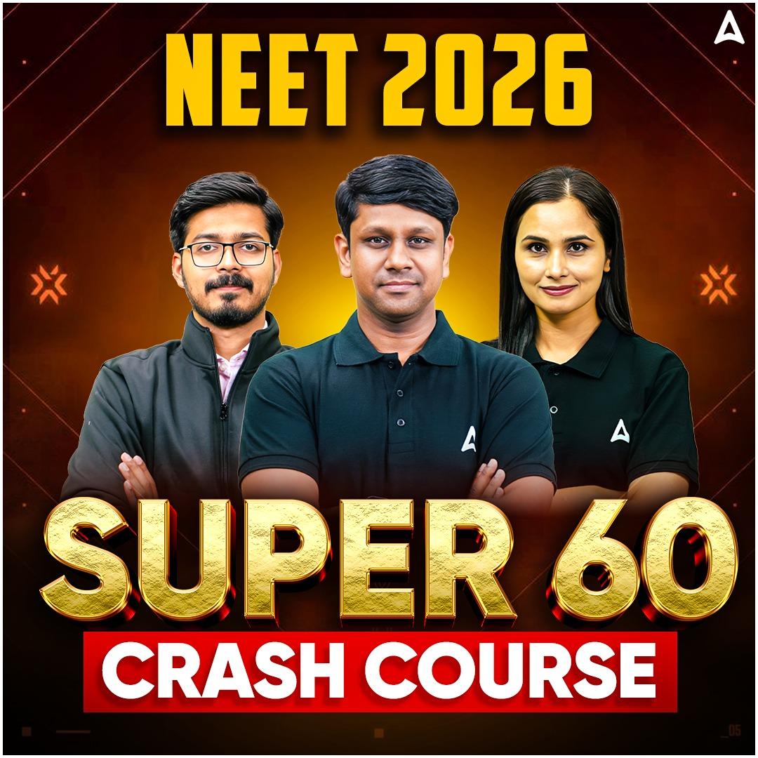 NEET Crash Course 2026 (Super 60 Batch)