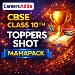 CBSE CLASS 10TH | TOPPERS SHOT MAHAPACK | Online Classes by Careers Adda