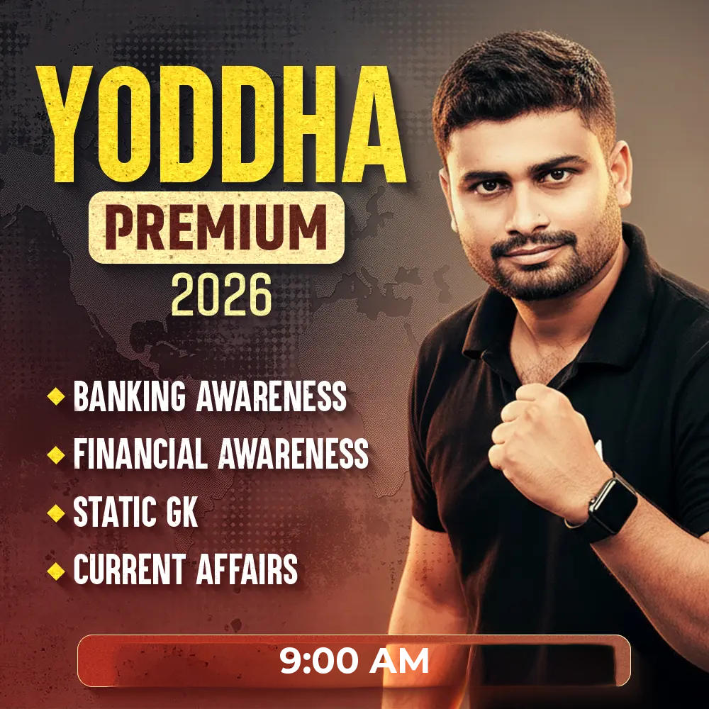 Yoddha Premium 2026 Batch for Financial Awareness, Current Affairs and Static GK | Online Live Classes by Adda 247