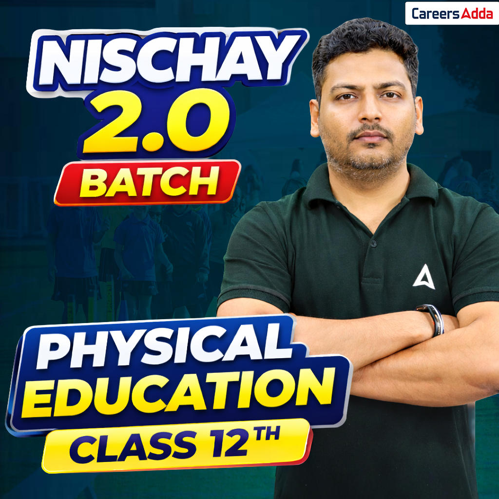 Nischay 2.0 Batch 2026 for Class 12 Physical Education (Live Classes)