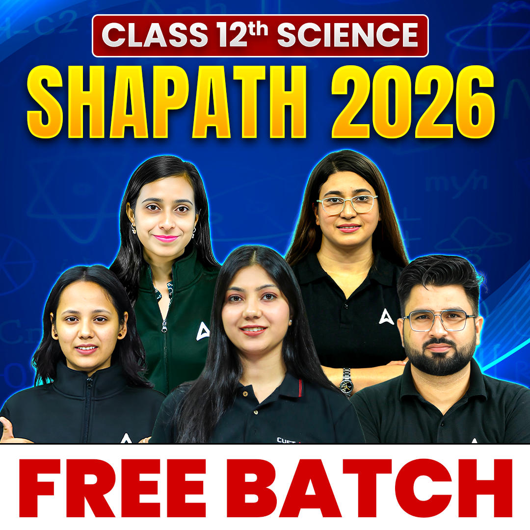 Shapath PRO 2026 - Class 12th Science FREE Batch