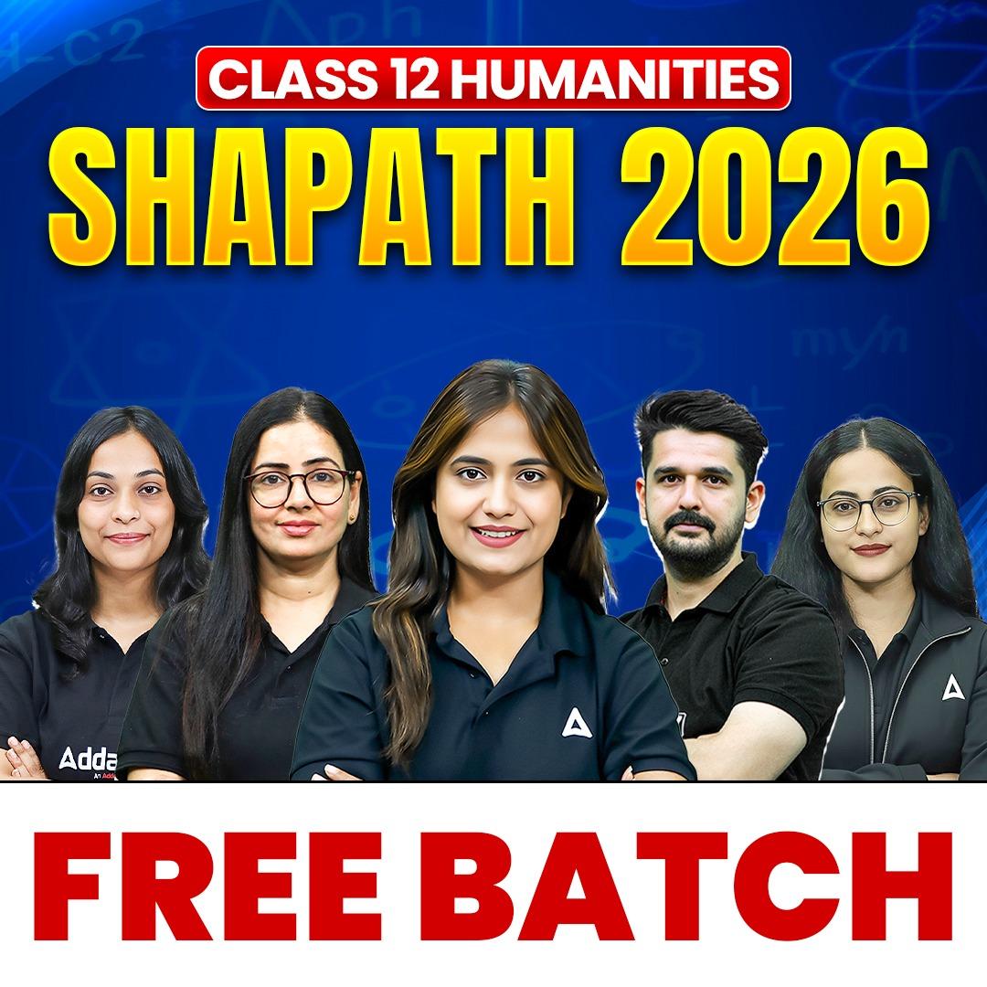 Shapath PRO 2026 - Class 12th Humanities FREE Batch