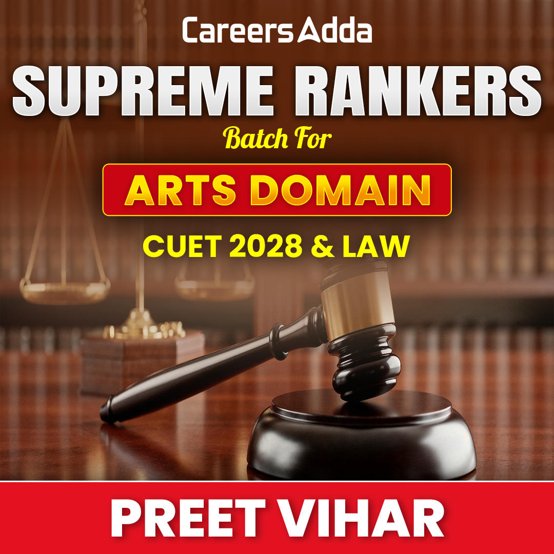Supreme Rankers Batch for Arts Domain CUET 2028 & LAW (PREET VIHAR)