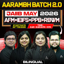 Aarambh Batch 2.0 | JAIIB MAY 2026 | AFM+IEIFS+PPB+RBWM | Bilingual | Online Live + Recorded Classes by Adda 247