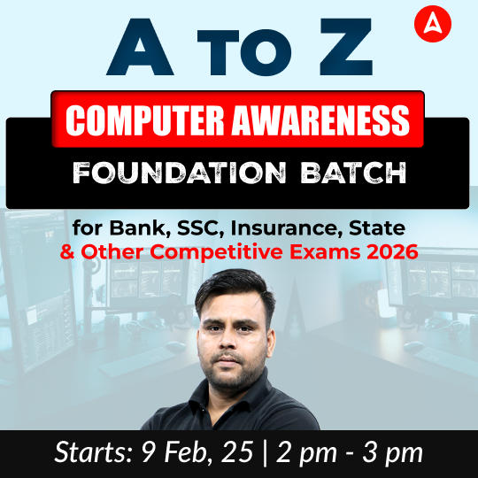 A to Z Computer Awareness  Foundation Batch for Bank, SSC, Insurance, State & Other Competitive Exams 2026 | Online Live Classes by Adda 247