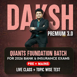 Daksh Premium 3.0 | Quants Foundation Batch for 2026 Bank Exams | Pre + Mains | Online Live + Recorded Classes by Adda 247 | Online Live Classes by Adda 247