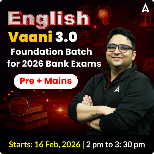 English Vaani 3.0 | Foundation Batch for 2026 Bank Exams | Pre + Mains | Online Live Classes by Adda 247