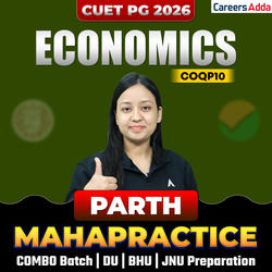 CUET PG ECONOMICS 2026 | PARTH PRACTICE BATCH | Online Coaching By Careers Adda
