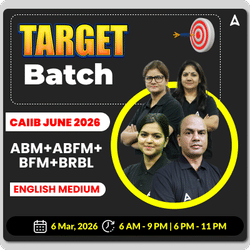 Target Batch | CAIIB JUNE 2026 | ABM+ABFM+BFM+BRBL | English Medium | Online Live + Recorded Classes by Adda247